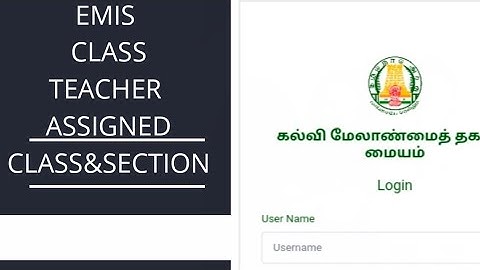 EMIS Class Teachers Details Update|Class teacher assigned Class&Grouping