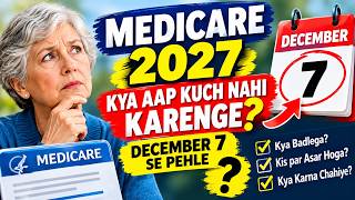 Details MEDICARE 2027 WHAT HAPPENS IF YOU DO NOTHING BEFORE DECEMBER 7 News
