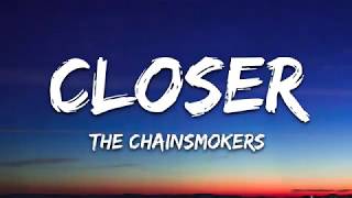 The Chainsmokers - Closer (Lyrics) ft. Halsey