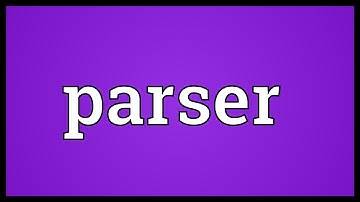 Parser Meaning