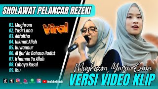 MUGHROM - Ai Khodijah Ft Liza Not Tujuh - YASIR LANA - ADFAITHA - HUWANNUR || SHOLAWAT TERBARU 2025