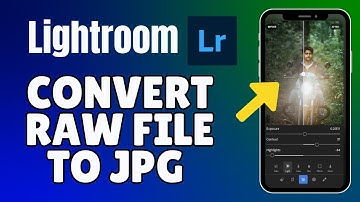 How to Convert Raw File to JPG in Lightroom 2025?