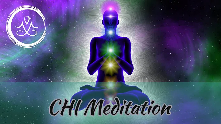 CHI MEDITATION - Strengthen Your Chi Energy & Rais...