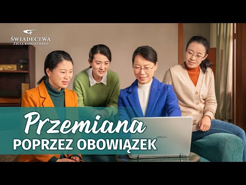 Świadectwo wiary | „Przemiana poprzez obowiązek”