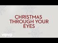 Lady A Christmas Through Your Eyes Lyric Video Lady A Christmas Through Your Eyes Lyric Video