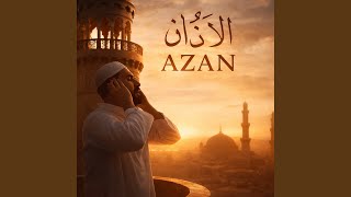 The Call to Prayer (Azan) - Mozaen