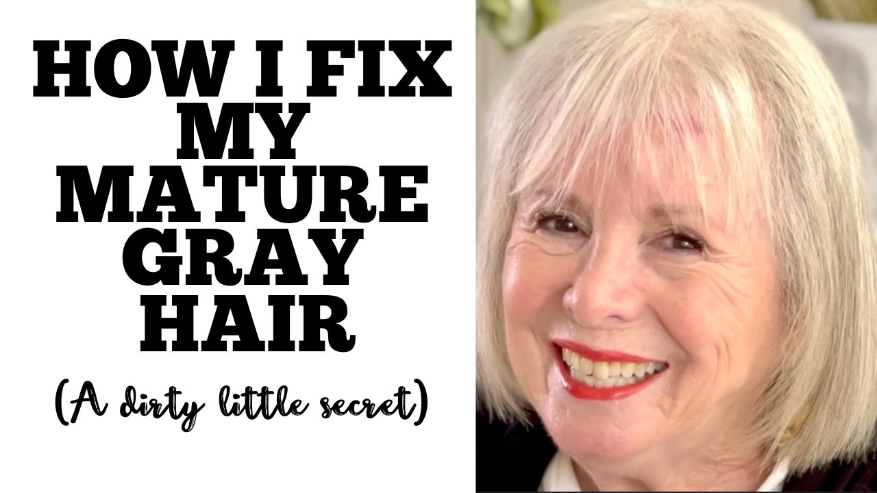 There's a Dirty Little Secret about mature, gray hair.