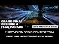 Eurovision 2024 - Grand Final Live Show: Intro/Opening & Flag parade (Audience view)