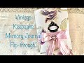 Vintage Keepsake Memory Journal Flip through!