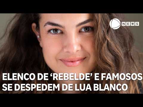 'Rebelde' cast and celebrities bid farewell to Lua Blanco at private funeral