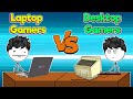 Desktop gamers vs laptop gamers  version 20