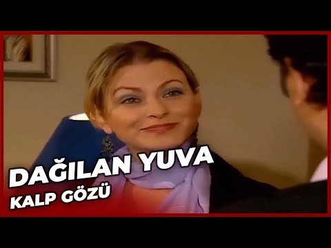 Dağılan Yuva - Kalp Gözü