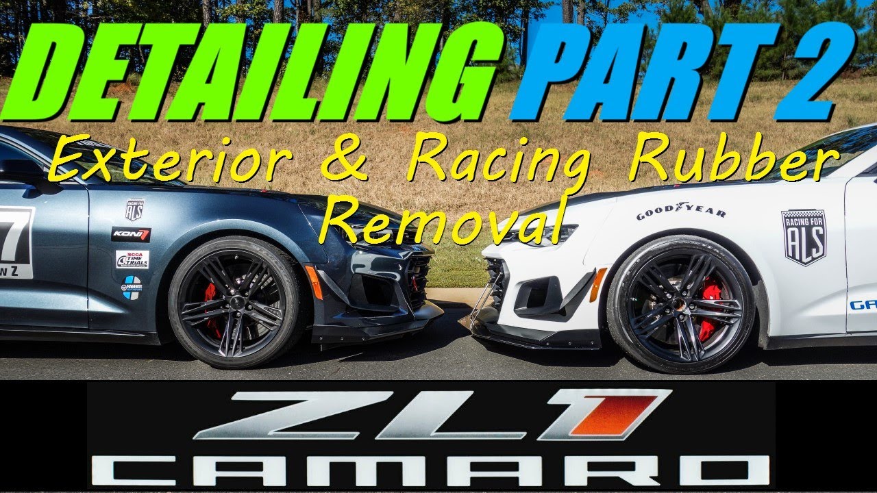 CAMARO ZL1 1LE Exterior Detailing & Racing Rubber Mark Removal Part 2