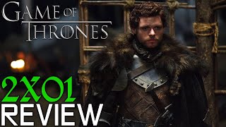 GAME OF THRONES | SEASON 2 EPISODE 1 | THE NORTH REMEMBERS | REVIEW #GOT #GAMEOFTHRONES
