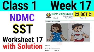 NDMC Class 1 SST Week 17 Worksheet 17 with solution (22/10/21) || worksheet 17 Class 1st sst