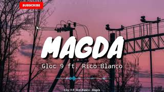 Magda (Lyrics) | Gloc 9 ft. Rico Blanco Resimi