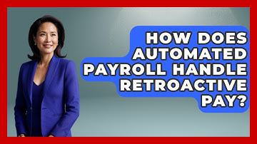 How Does Automated Payroll Handle Retroactive Pay? - Legal And HR SaaS Stack