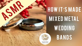 ASMR | How it’s made | Mixed metal wedding bands | Handmade jewellery | Tutorial