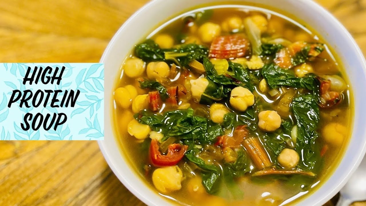 Weight Loss High Protein Soup Swiss Chard and Chickpea Soup YouTube