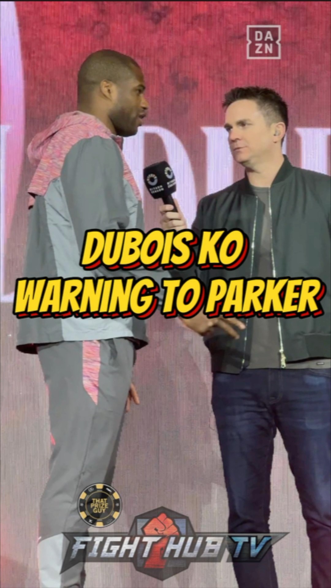 Daniel Dubois WARNS Parker - I'm coming to KO YOU at grad arrivals!