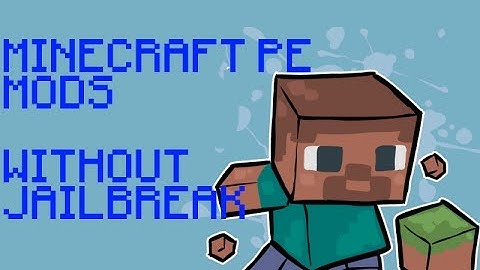 minecraft pe mods without jailbreak!! outdated