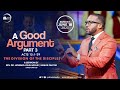 &quot;A Good Argument&quot; Part 3 | June 18, 2023 | Rev. Dr. Howard-John Wesley