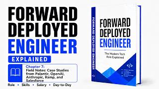 Forward Deployed Engineer (Book) — Chapter 7: Field Notes & Real-World Deployments