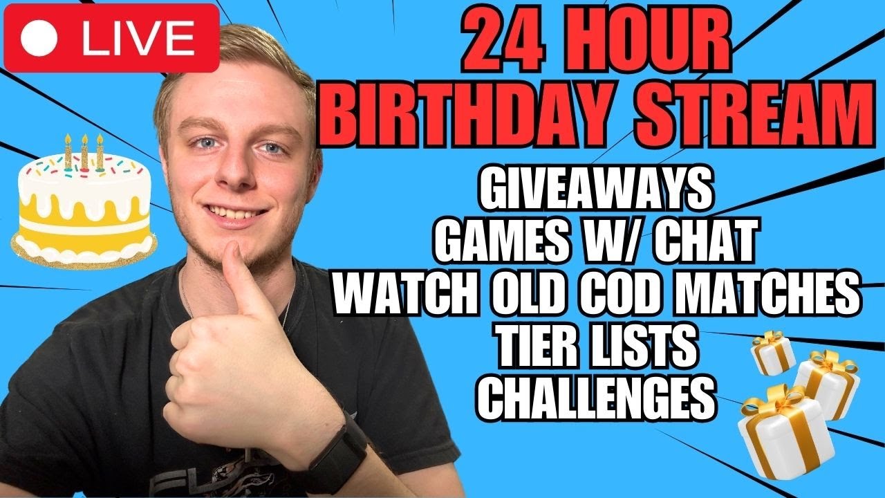 🔴 LIVE - 24HR BDAY STREAM! | Giveaways, Games w/ viewers, & More! - YouTube