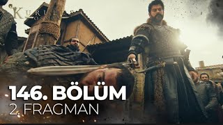 Kuruluş Osman 146. Bölüm 2. Fragmanı Hepini Gömecek Toprağımız Var.