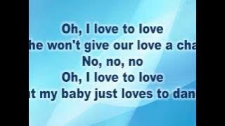 I love to love - Tina Charles