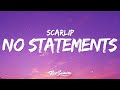 ScarLip - No Statements (Lyrics)