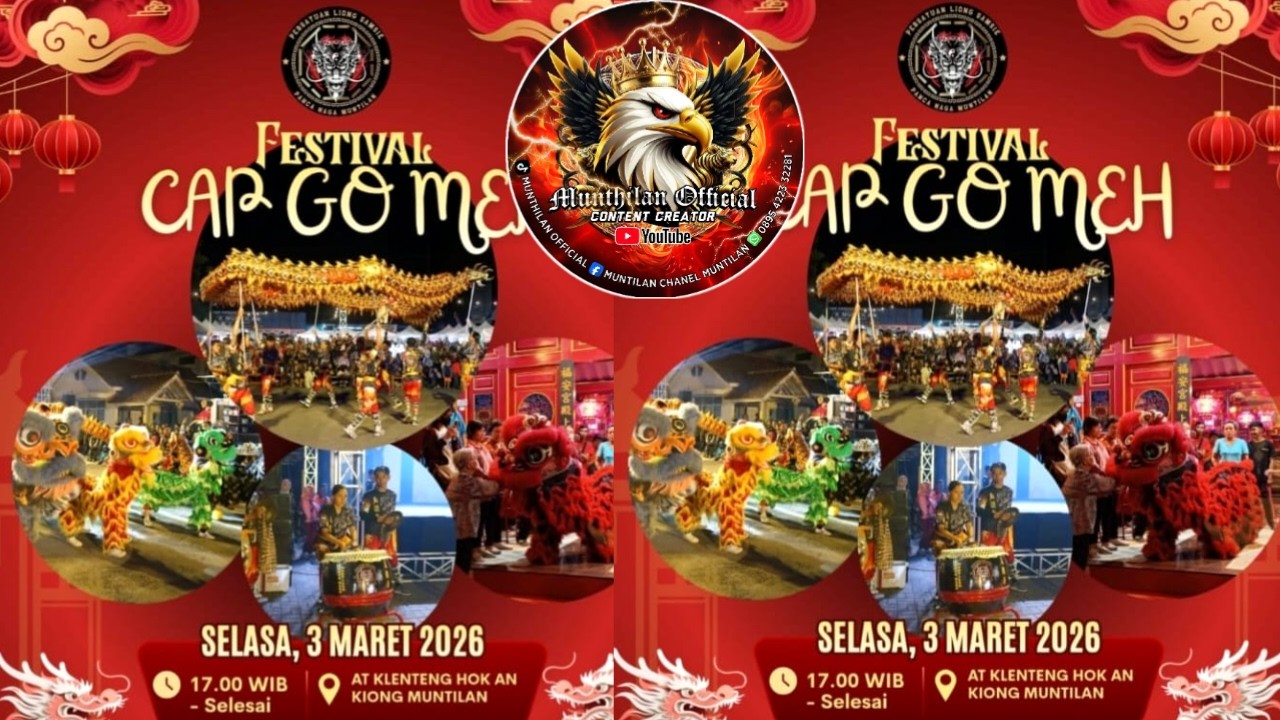 💥LIVE CAP GO MEH LIVE KLENTENG HOK AN KIONG MUNTILAN