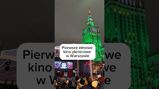 Pierwsze zimowe darmowe kino plenerowe w Warszawie! #warszawa #warsaw #kino #jarmark