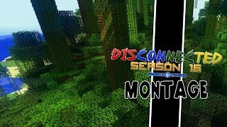 Disconnected UHC [Season 16]: Official Montage | By Adamz