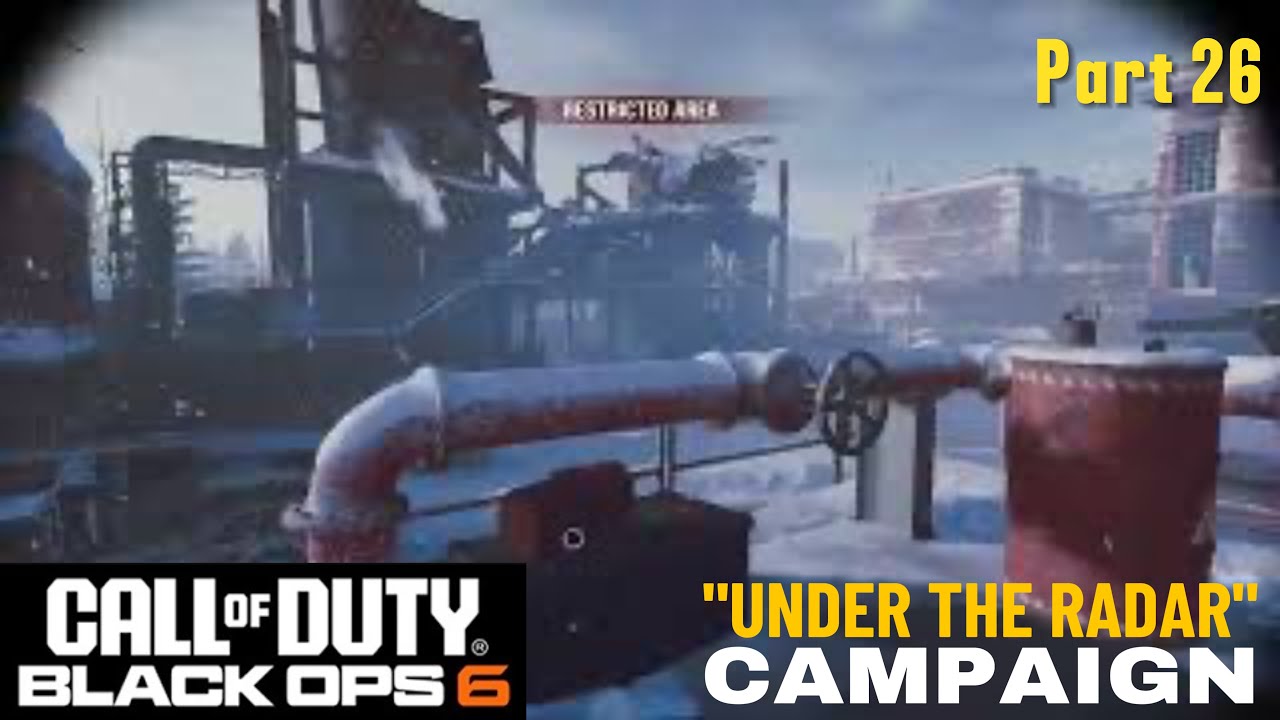 UNDER THE RADAR | COD6 | Part 26 #gaming #callofdutyblackops6 - YouTube