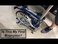 Buying My First Brompton?