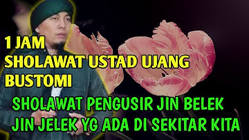 sholawat nabi by Kang Ujang Bustomi - 3 jam full sholawat nabi penyejuk hati