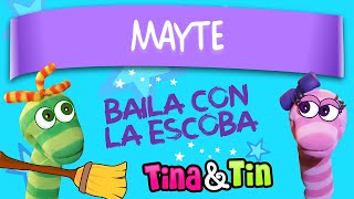 tina y tin + mayte (Música Personalizada para Niños)