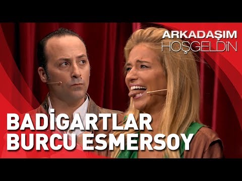 Arkadaşım Hoşgeldin | Tolga Çevik ve Burcu Esmersoy |  Badigartlar