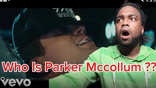 WHO IS THIS GUY ? | Parker Mccollum - What Kinda Man ( reaction )