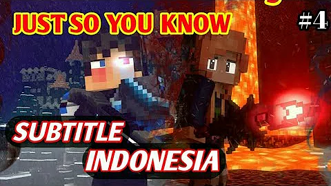 Minecraft song//Just so you know (subtitle Indonesia)