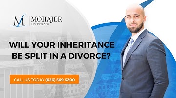 Will Your Inheritance Be Split in a Divorce?