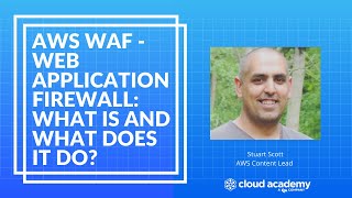 What is WAF and What Does it Do? - AWS Training