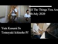 All The Things You Are 4th July 2020 Yuta Kusumi Soprano sax Tomoyuki Ichinohe Pf