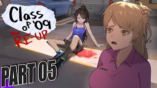 Class of '09: The Re-Up - Ending 5 [Gameplay Walkthrough]