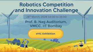 Grand Finale of e-Yantra Innovation Challenge - Project Exhibition