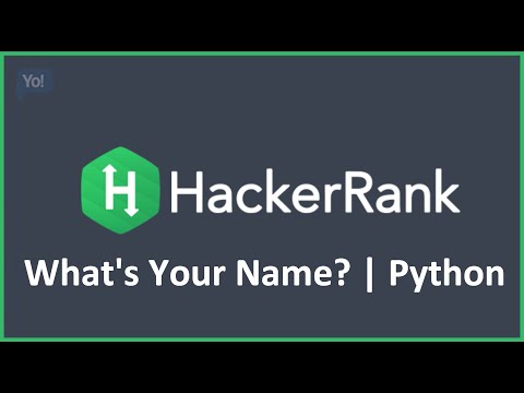 What's Your Name? | HackerRank Solution in Python
