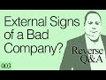 Signs of Bad Management - From the Outside | Red Flags (with former CEO) | REVERSE Q&A