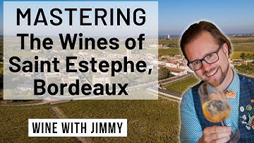 WSET Level 4 Diploma D3 Mastering the wines of Saint Estephe AOC, Bordeaux