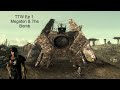 TTW Ep 1: Megaton &amp; The Bomb